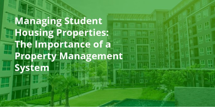 Managing Student Housing Properties: The Importance of a Property ... Managing Student Housing Properties: The Importance of a Property ...