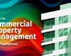 Commercial Property Management: A Comprehensive Guide